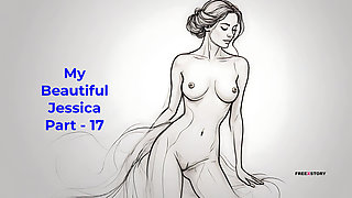 My Beautiful Jessica Part - 17 - English Audio Sex Story