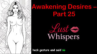Awakening Desires - Part 25 - English Audio Story with Subtitle
