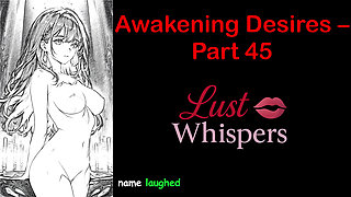 Awakening Desires - Part 45 - English Audio Story with Subtitle