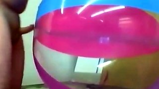 Daddy Plays with Inflatable Beach Ball Sex Toy