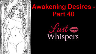 Awakening Desires - Part 40 - English Audio Story with Subtitle
