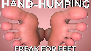 Hand-humping Foot Freak JOI Humiliation