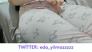 Camel Toe- Masturbation in Pajamas- Puffed Pussy- Swollen Pussy- Big Pussy- Turkish Porn- Turkish MILF