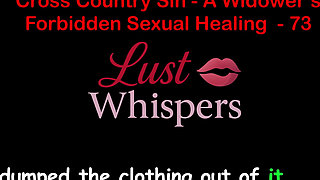 Cross Country Sin a Widower’s Sexual Healing Part 73 - English Audio Sex Story
