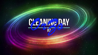 Cleaning Day Part 2