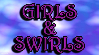Girls and Swirls Featuring Sinn Sage, Jacquelyn Velvets