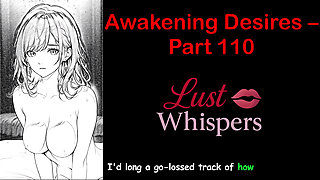 Awakening Desires - Part One Hundred Ten - English Audio Story with Subtitle