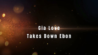 Gia Love Takes Down Ebon