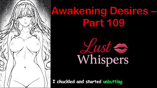 Awakening Desires - Part One Hundred Nine - English Audio Story with Subtitle