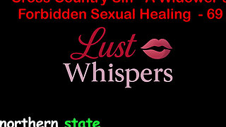 Cross Country Sin: a Widower’s Forbidden Sexual Healing Part 69 - English Audio Sex Story